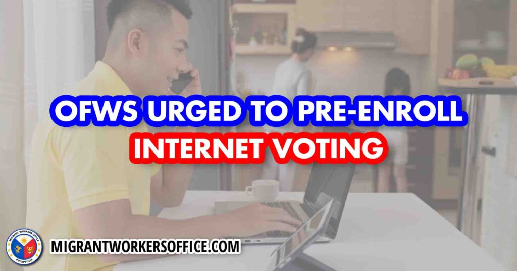pre enrollment of internet voting for ofws